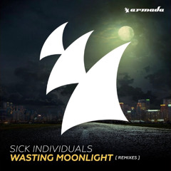 Sick Individuals - Wasting Moonlight (Andrew Rayel Remix) [Polly Oxen Remix]