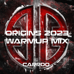 Origins 2023 Warmup Mix (Raw 2013-2017)