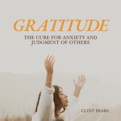 Season Your Words with Gratitude - Clint Byars