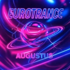 EUROTRANC€ - Augustus
