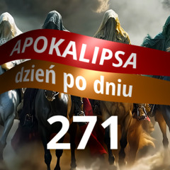 APOKALIPSA Dzień Po Dniu | Ap 17,17 | Sąd nad nierządnicą #271