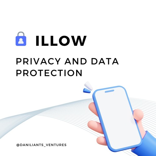 How Can illow Help Companies Ensure Privacy and Data Protection?