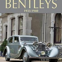 Access EPUB ✉️ Coachwork on Derby Bentleys: 3.5-litre, 4.25-litre & Mark V, 1933-1940