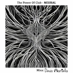 The Power Of Club - Neural