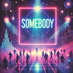 Somebody-2