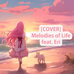 Melodies of Life feat. Eri
