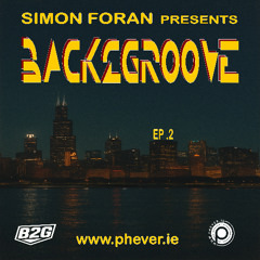 Simon Foran Presents Back2Groove (Ep 2) - Special Show for Ron Carroll Sept '25, on Phever.ie 26.09.25