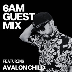 Guest Mix: Avalon Child (Live @ Secret Box After Party)