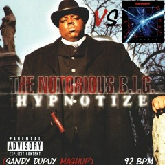 The Notorious B.I.G. x Kavinsky Ft. Cautious Clay - Hypnotize x Renegade (Sandy Dupuy Mashup) 92 BPM