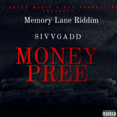 Sivv gadd -money pree