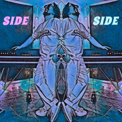 Side By Side