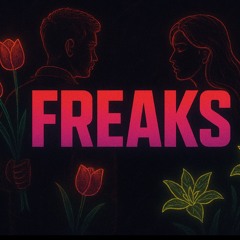 Freaks[RMX]