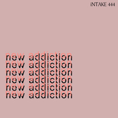 New Addiction [prod. 1kbxnds]