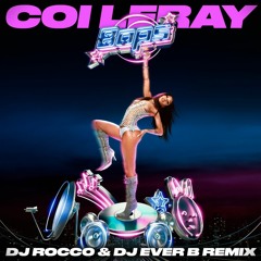 Coi Leray - Bops (DJ ROCCO & DJ EVER B Remix) (Dirty)