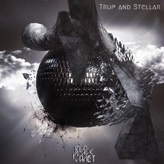 Straight Prudence by Truf & Stellar - Black Planet EP