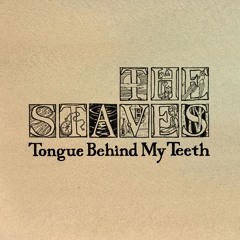 Tongue Behind My Teeth