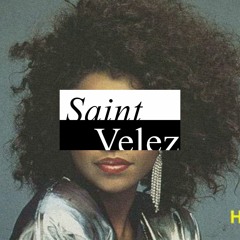 LET THE MUSIC PLAY [SAINT VELEZ EDIT] [FREE DOWNLOAD]