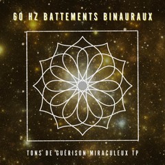 60 Hz: Fréquence d'Hyper-Concentration