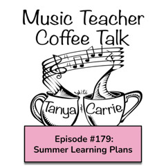 MTCT #179: Summer Learning Plans