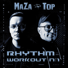 MaZa & Top - Rhythm Workout No. 1
