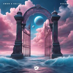 Awon & KELIZA - Oceans