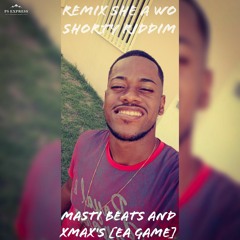 Remix She A Wo Shorty Riddim By Masti Beats And XmaX's [EA GAME DOLBY ATMOS]  2020.mp3