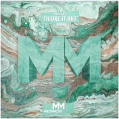 Prefekt - Figure It Out