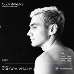 DOLGOV VITALIY - RADIOSHOW OIZA RAVERS 105 EPISODE (DI.FM 18.09.23)