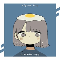 Biskwiq - Egg (algraa flip)