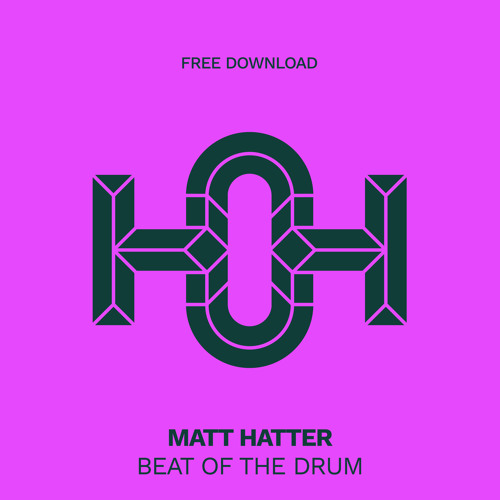 HLS405 Matt Hatter - Beat Of The Drum (Original Mix)