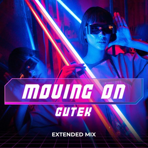 Gutek - Moving On