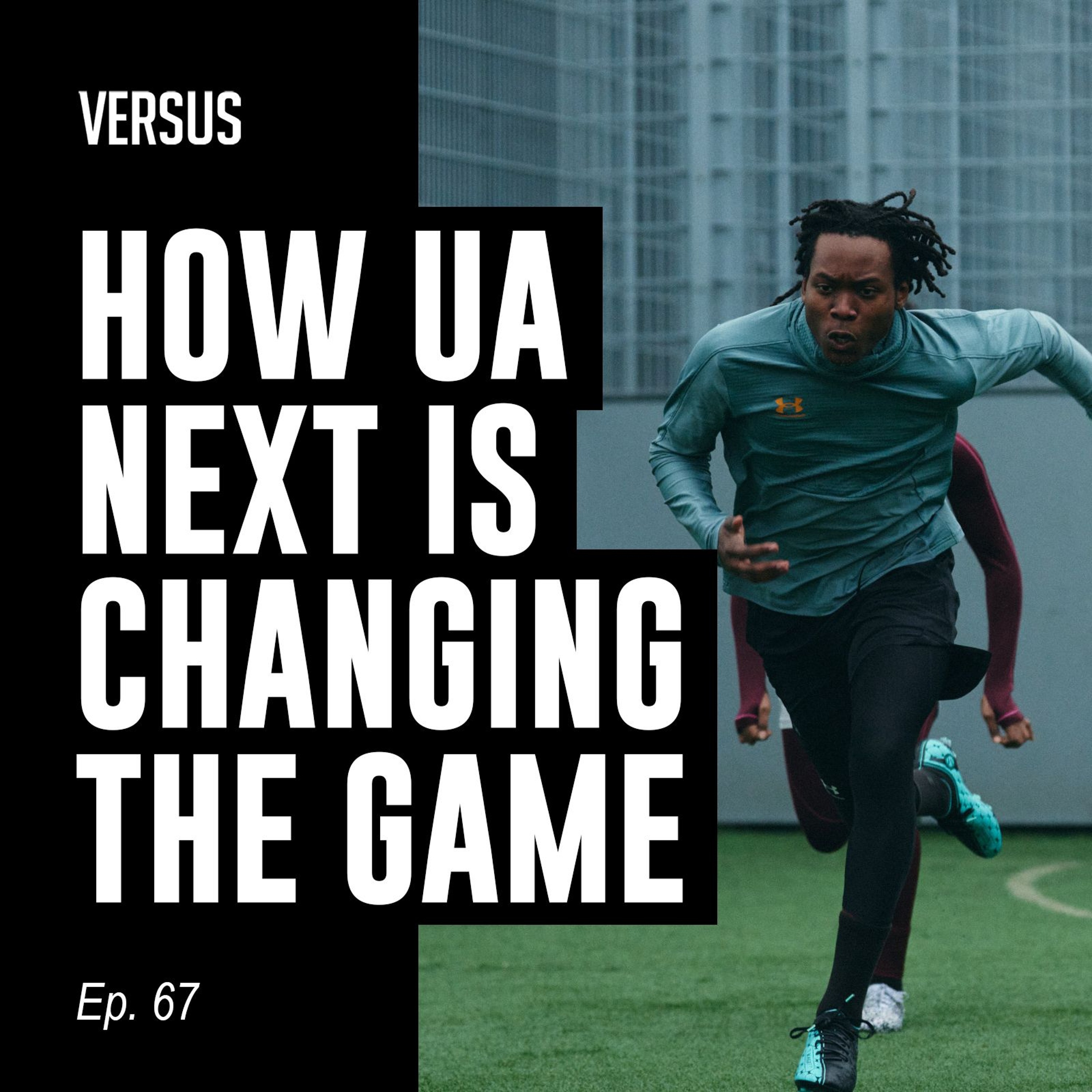 Ep. 67: How UA Next is changing the game, and Previewing AFCON episode artwork