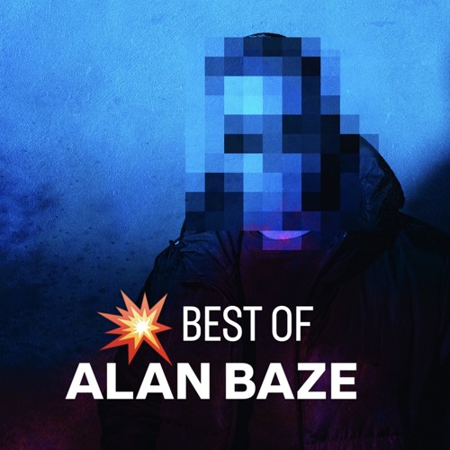 BEST OF • ALAN BAZE