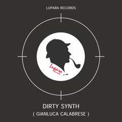 Dirty Synth - Gianluca Calabrese