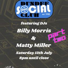 Dundee Social Club at Salty Dog, July 2025 Part Two