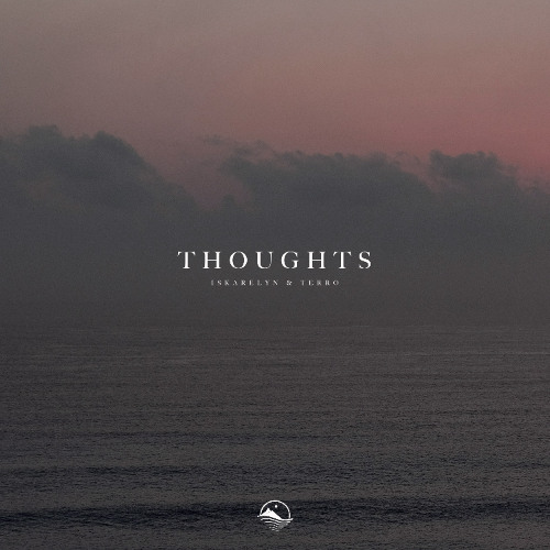 Iskarelyn & terro - Thoughts