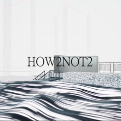 NOW2NOT2