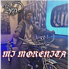 Mi Morenita - RASH33D