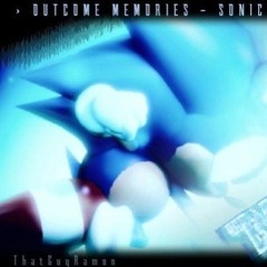 (SCRAPPED)Break Free Sonic solo (Ft. Rob Lundgren and ThatGuyRamon) - SONIC.exeOUTCOME MEMORIES OST