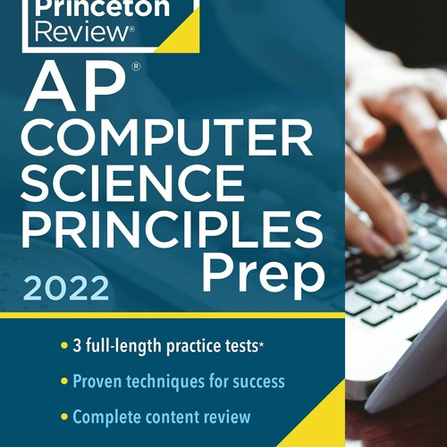 Read Princeton Review AP Computer Science Principles Prep, 2022: 3 Practice