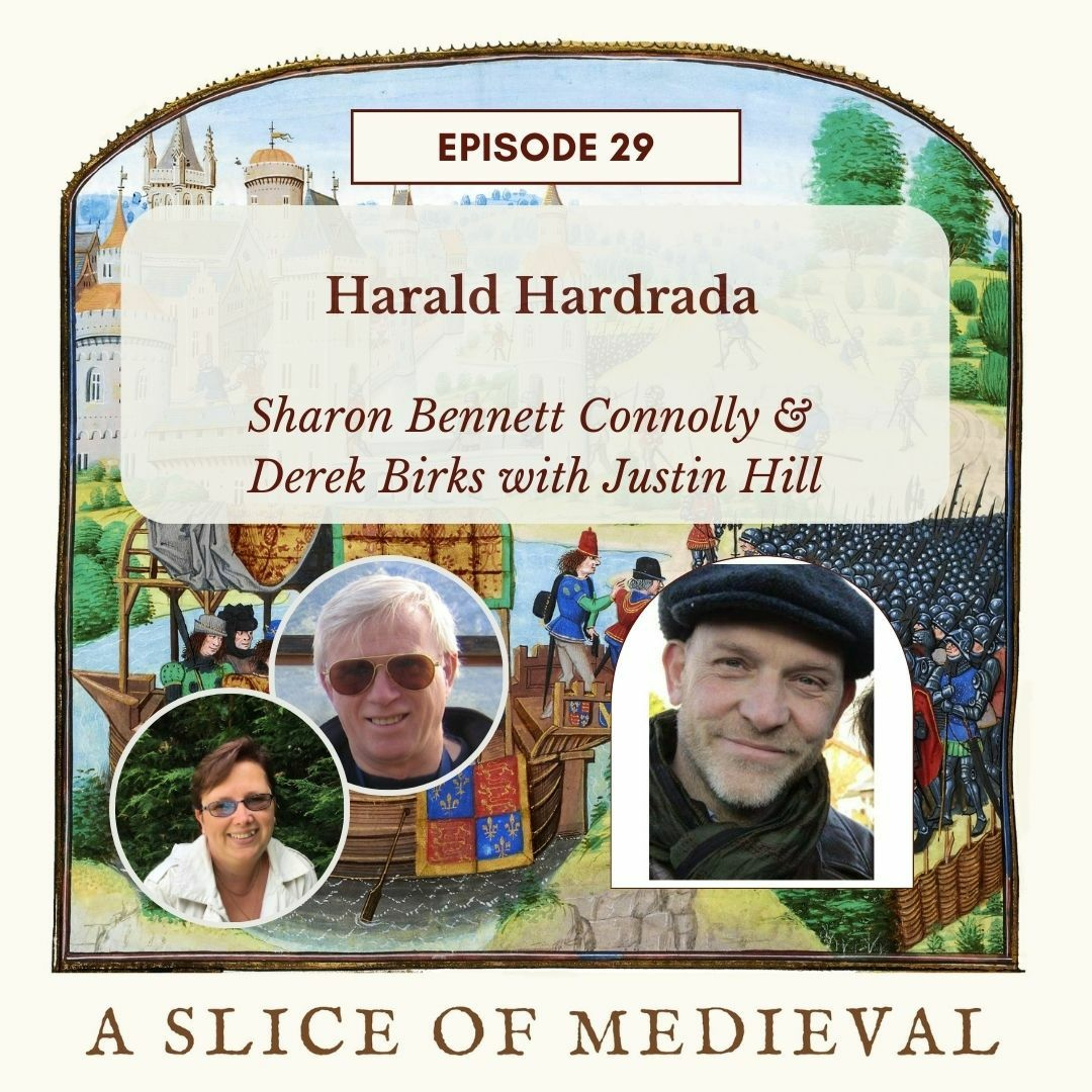 Harald Hardrada | A Slice of Medieval #29