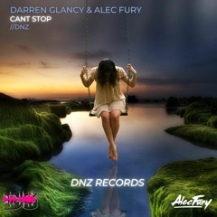 Darren Glancy & Alec Fury  can't stop