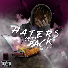 Haters Get Back (prod.LuvHavoc) Remaster