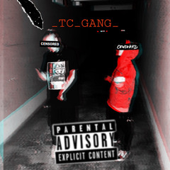 _TC_Gang_feat. Kengama