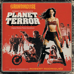 Grindhouse (Main Titles)