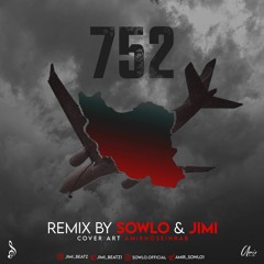 752_Remix by (SOWLO&JIMI)