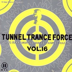 Tunnel Trance Force Vol.16 - CD1 - ODYSSEE - (2001)