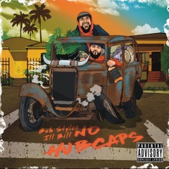 2. Bub Styles - No Hubcaps (Feat. ILL Bill)