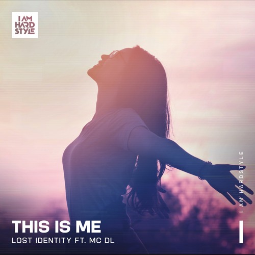 Lost Identity - This Is Me (feat, MC DL)