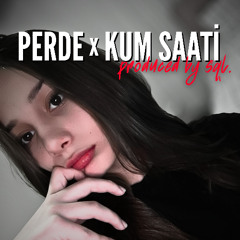 perde x kum saati (wegh ege! poizi)